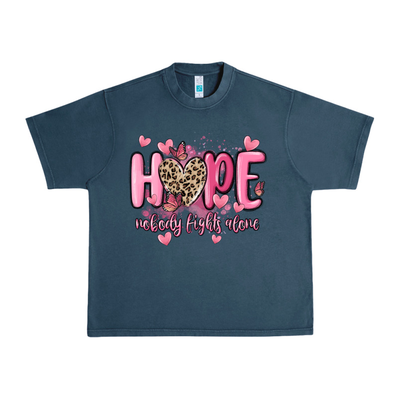 Hope Nobody Fights Alone Urban Heavy Tee by MaliasSmallBusiness | Teevron