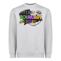 Heather Grey ı have boundary ıssues Heavyweight Sweatshirt - MaliasSmallBusiness