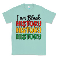 Seafoam i am black history Classic Tee - MaliasSmallBusiness