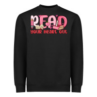 Black read your heart out Heavyweight Sweatshirt - MaliasSmallBusiness
