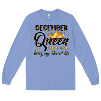 Colony Blue december queen faith and favor living my blessed l Long Sleeve Tee - MaliasSmallBusiness