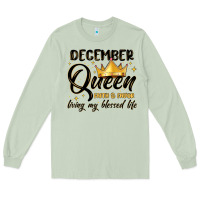 Matcha december queen faith and favor living my blessed l Long Sleeve Tee - MaliasSmallBusiness