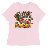 Bubblegum Pink rawr means grateful in dinosaur Ladies Tee - CowhideDigitalArt