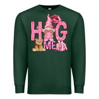 Sports Green hug me with gnome hjf Premium Sweatshirt - HowdyJamesFarm