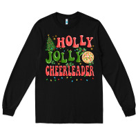 Black holly jolly cheerleader Long Sleeve Tee - MaliasSmallBusiness