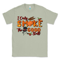 Matcha i only smoke the good stuff Classic Tee - MaliasSmallBusiness