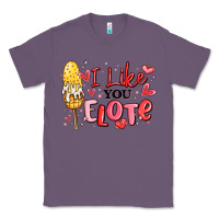 Lavender i like you elote mexican valentines day Classic Tee - MaliasSmallBusiness