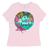 Bubblegum Pink life is better at the beach Ladies Tee - JahusDesignShop