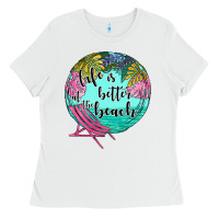 White life is better at the beach Ladies Tee - JahusDesignShop