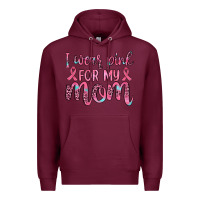 Burgundy i wear pink for my mom Premium Hoodie - JahusDesignShop
