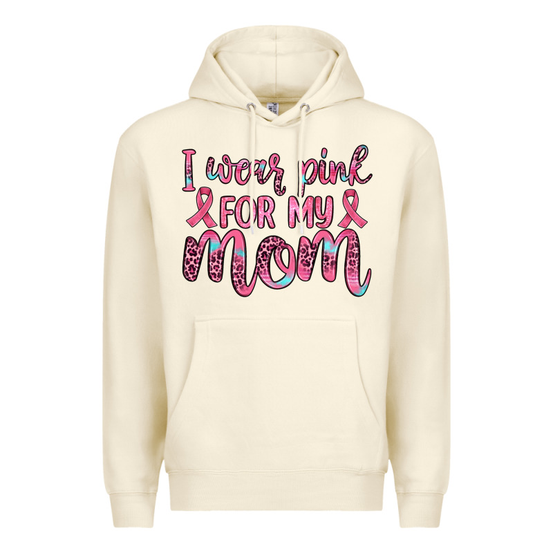I Wear Pink For My Mom Premium Hoodie by JahusDesignShop | Teevron