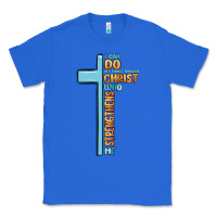 True Royal i can do all things through christ who strengthens Classic Tee - MaliasSmallBusiness