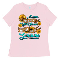 Bubblegum Pink she was a wild flower in love with the sunshine Ladies Tee - HRA Design Shop