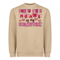 Mushroom sorry girls mommy is my valentine Heavyweight Sweatshirt - MaliasSmallBusiness