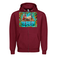 Burgundy teachers change the world mousepad Zipper Hoodie - BarkalooDesign