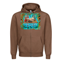 Chestnut teachers change the world mousepad Zipper Hoodie - BarkalooDesign