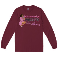 Burgundy make yourself a priority today and everyday afro w Long Sleeve Tee - NancyCooperArtShop
