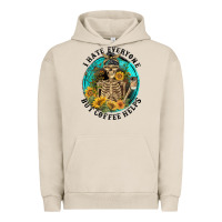 Pigment French Oak I Hate Everyone But Coffee Helps Urban Hoodie - FaDigitalArtStudio