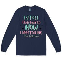 I Stole Their Hearts Now I Am Stealing Their Last Long Sleeve Tee | Teevron
