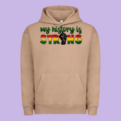 My History Is Strong Urban Hoodie Designed By Fadigitalartstudio