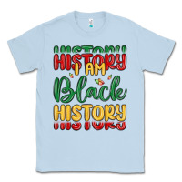 Dusty Blue i am black history Classic Tee - MaliasSmallBusiness