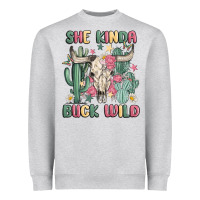 She Kinda Buck Wild Heavyweight Sweatshirt | Teevron