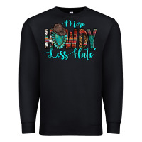 Black Western More Howdy Less Hate Cowboy Hat Gemstone Premium Sweatshirt - HowdyJamesFarm