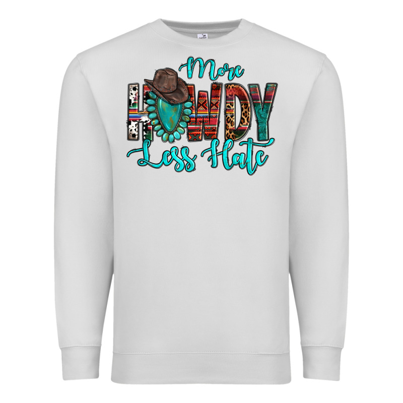 Western More Howdy Less Hate Cowboy Hat Gemstone Premium Sweatshirt by HowdyJamesFarm | Teevron