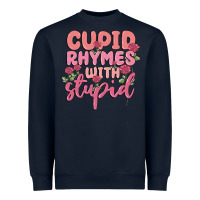 Navy cupid rhymes with stupid Heavyweight Sweatshirt - MaliasSmallBusiness