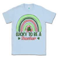 Dusty Blue lucky to be a teacher Classic Tee - MaliasSmallBusiness