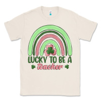 Natural lucky to be a teacher Classic Tee - MaliasSmallBusiness