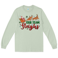 Matcha our team sleigh Long Sleeve Tee - MaliasSmallBusiness