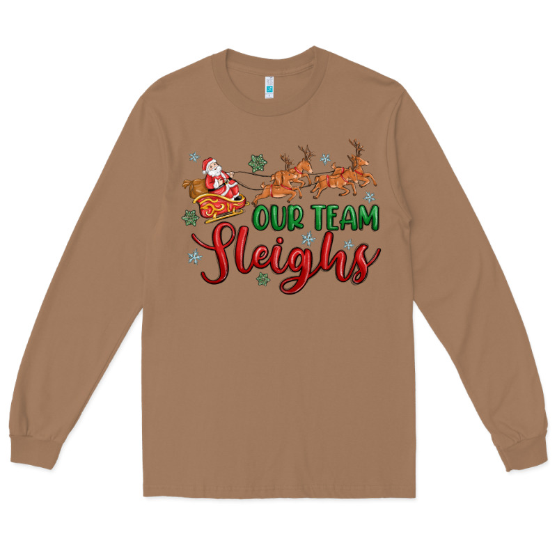 Our Team Sleigh Long Sleeve Tee by MaliasSmallBusiness | Teevron