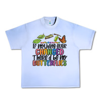 Grape Ice if nothing ever changed thered be no butterflies Urban Heavy Tee - MaliasSmallBusiness