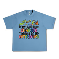 If Nothing Ever Changed Thered Be No Butterflies Urban Heavy Tee | Teevron