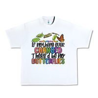 White if nothing ever changed thered be no butterflies Urban Heavy Tee - MaliasSmallBusiness