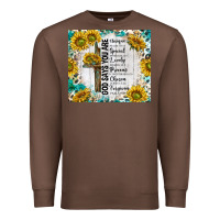 Chestnut god says you are with sunflower Premium Sweatshirt - TumblerDesignByShophia