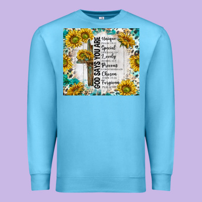 God Says You Are With Sunflower Premium Sweatshirt Designed By Tumblerdesignbyshophia