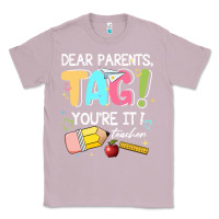 Lilac dear parents tag youare it teacher Classic Tee - JahusDesignShop