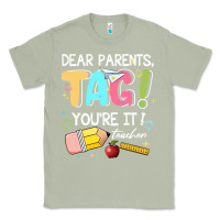 Matcha dear parents tag youare it teacher Classic Tee - JahusDesignShop