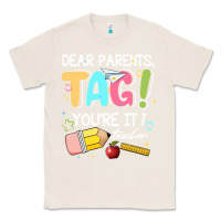 Natural dear parents tag youare it teacher Classic Tee - JahusDesignShop