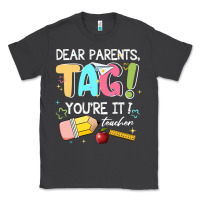 Smoke dear parents tag youare it teacher Classic Tee - JahusDesignShop