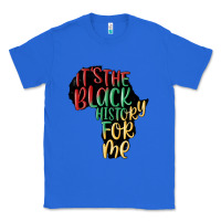 True Royal its the black history for me Classic Tee - MaliasSmallBusiness