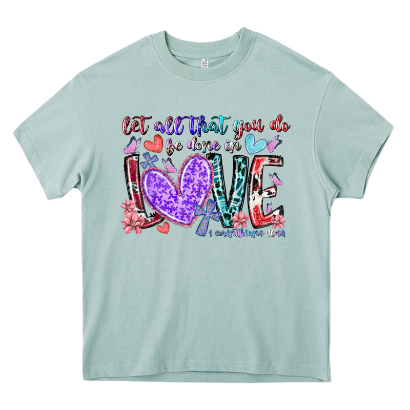 Let All That You Do Be Done In Love Heavy Core Tee by RacoonDesign | Teevron