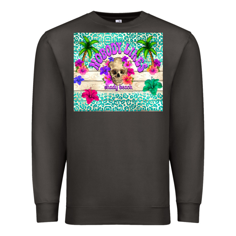 Nobody Likes Shady Beach Premium Sweatshirt by TumblerDesignByShophia | Teevron