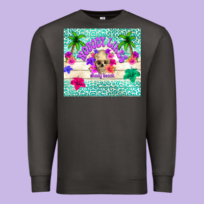 Nobody Likes Shady Beach Premium Sweatshirt Designed By Tumblerdesignbyshophia