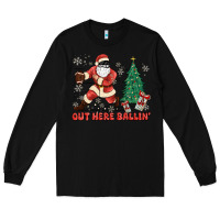 Black out here ballin' Long Sleeve Tee - MaliasSmallBusiness
