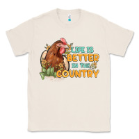 Natural life is better in the country Classic Tee - MaliasSmallBusiness