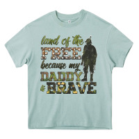 Arona land of the free because my daddy is brave Heavy Core Tee - HRA Design Shop
