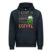 Navy I Love A Cute Little Cactus Holding Coffee Urban Hoodie - FaDigitalArtStudio
